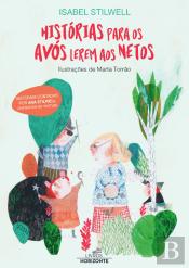 Histórias para os Avós Lerem aos Netos