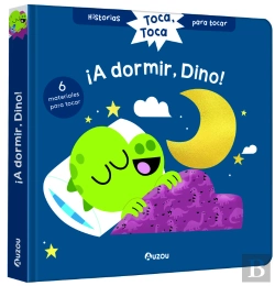 Bertrand.pt - Historias Para Tocar. Toca, Toca. A Dormir, Dino Libro Con T