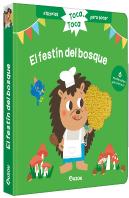 Historias Para Tocar. Toca, Toca. El Festin Del Bosque Libro