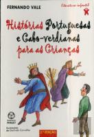 Histórias Portuguesas e Cabo-Verdianas para as Crianças