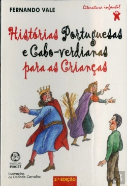 Bertrand.pt - Histórias Portuguesas e Cabo-Verdianas para as Crianças