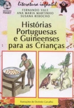 Bertrand.pt - Histórias Portuguesas e Guineenses para as Crianças