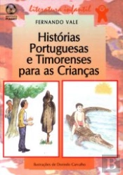 Histórias Portuguesas e Timorenses para as Crianças