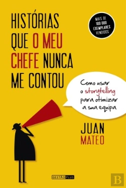 Bertrand.pt - Histórias que o Meu Chefe Nunca me Contou
