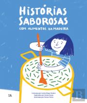 Histórias Saborosas com Alimentos da Madeira