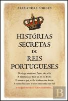 Histórias Secretas de Reis Portugueses
