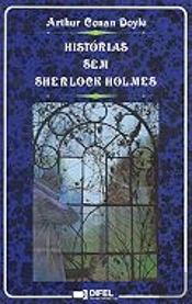 Histórias sem Sherlock Holmes