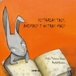 Bertrand.pt - Histórias Tais, Animais e Outras Mais