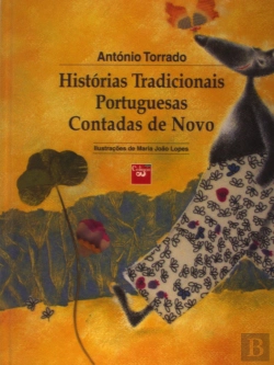 Bertrand.pt - Histórias Tradicionais Portuguesas Contadas de Novo