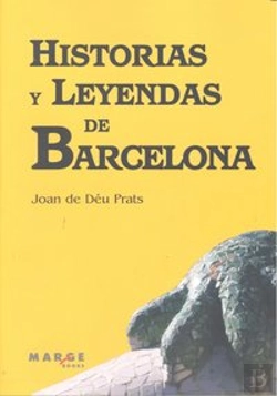Bertrand.pt - Historias Y Leyendas De Barcelona