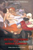 Historias Y Leyendas De La Axarquia Almeriense