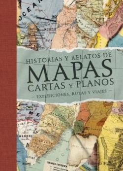 Bertrand.pt - Historias Y Relatos De Mapas, Cartas Y Planos (2022)