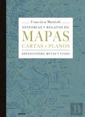 Historias Y Relatos De Mapas, Cartas Y Planos