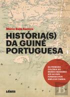 Histórias(s) da Guiné Portuguesa
