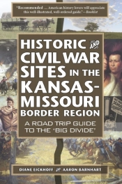 Historic And Civil War Sites In The Kansas-Missouri Border Region