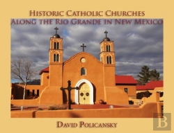 Bertrand.pt - Historic Catholic Churches Along The Rio Grande In New Mexico