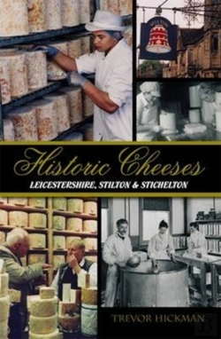 Bertrand.pt - Historic Cheeses Leicestershire, Stilton & Stichelton