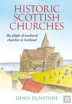Bertrand.pt - Historic Churches Of Scotland