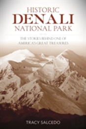 Historic Denali National Park And Preserve