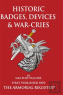 Historic Devices, Badges And War-Cries