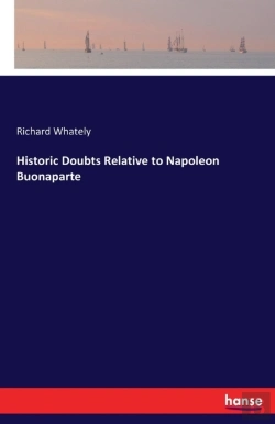 Bertrand.pt - Historic Doubts Relative To Napoleon Buonaparte