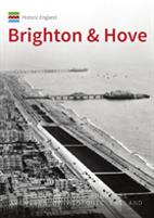 Historic England: Brighton & Hove