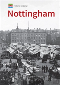Bertrand.pt - Historic England: Nottingham
