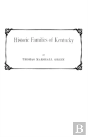 Historic Families Of Kentucky