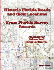 Historic Florida Roads And Their Locations