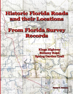 Bertrand.pt - Historic Florida Roads And Their Locations