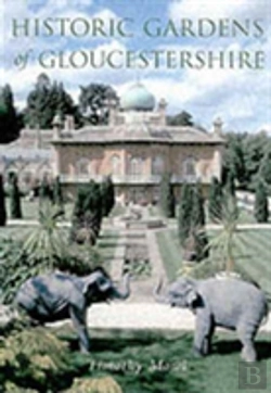 Bertrand.pt - Historic Gardens Of Gloucestershire
