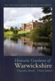 Historic Gardens Of Warwickshire