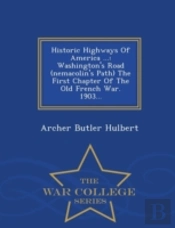 Historic Highways Of America ...