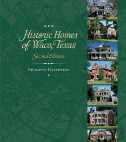 Bertrand.pt - Historic Homes Of Waco, Texas, Second Edition
