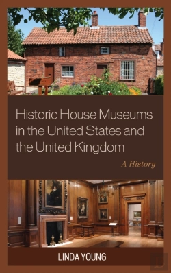 Bertrand.pt - Historic House Museums In The United States And The United Kingdom