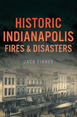 Bertrand.pt - Historic Indianapolis Fires & Disasters