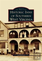 Historic Inns Of Southern West Virginia