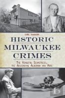 Historic Milwaukee Crimes