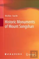 Historic Monuments Of Mount Songshan