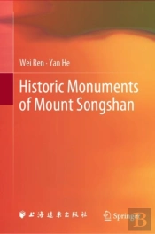 Historic Monuments Of Mount Songshan