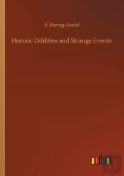 Historic Oddities And Strange Events