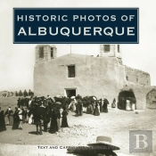 Historic Photos Of Albuquerque
