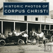 Historic Photos Of Corpus Christi