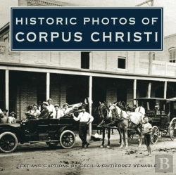 Bertrand.pt - Historic Photos Of Corpus Christi