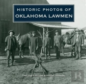 Historic Photos Of Oklahoma Lawmen