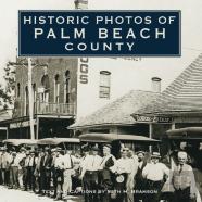 Historic Photos Of Palm Beach County