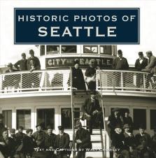 Historic Photos Of Seattle