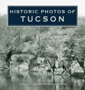 Historic Photos Of Tucson