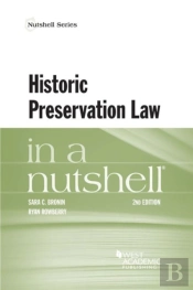 Historic Preservation Law In A Nutshell