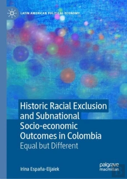Bertrand.pt - Historic Racial Exclusion And Subnational Socio-Economic Outcomes In Colombia